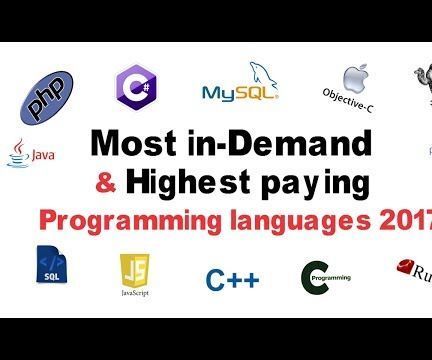 Top Most In-Demand and Highest Paying Programming Languages 2017