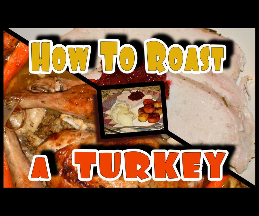 How to Roast a Turkey