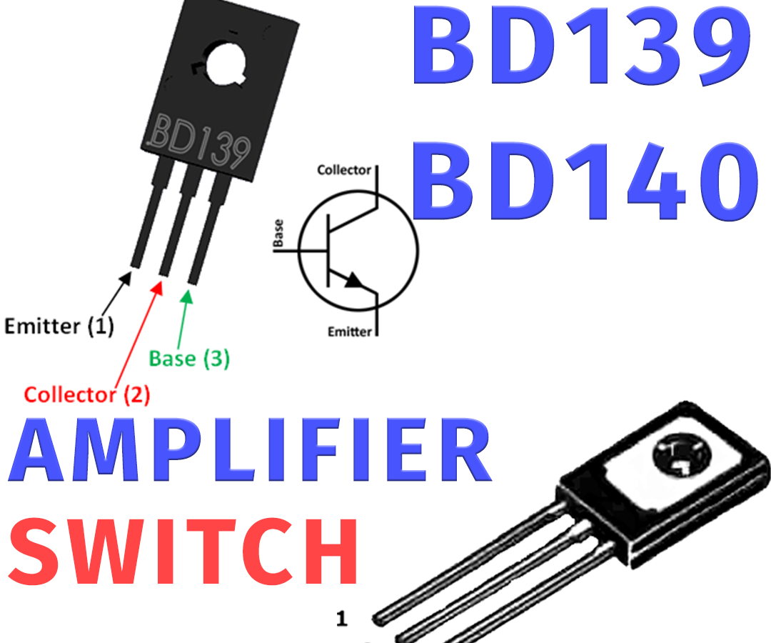 Transistor Basics | BD139 & BD140 Power Transistor Tutorial