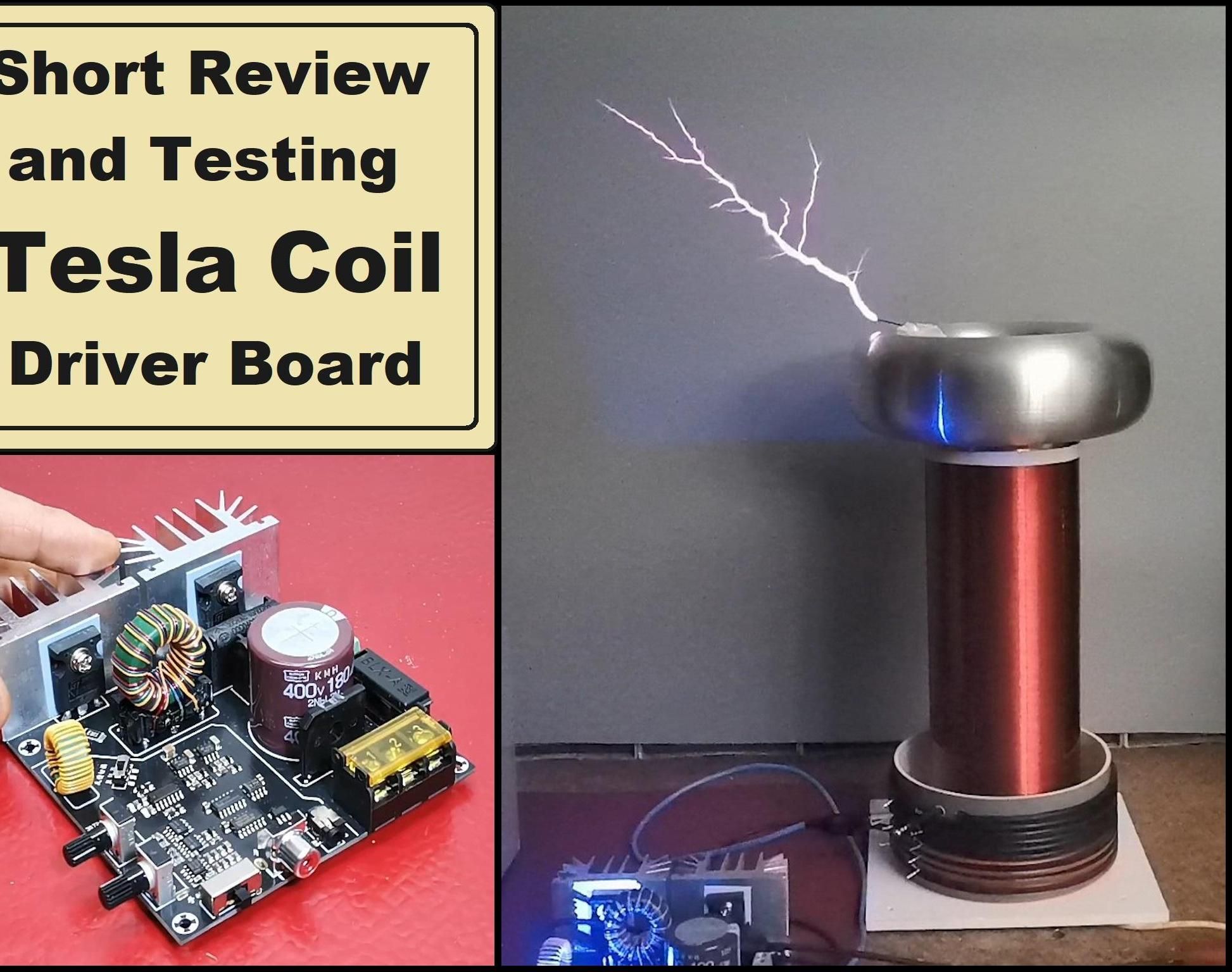 Exploring the Tesla Coil Driver Board, Full Review & Test Results