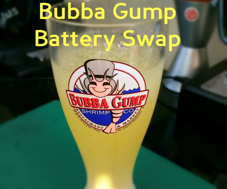 Bubba Gump Battery Swap