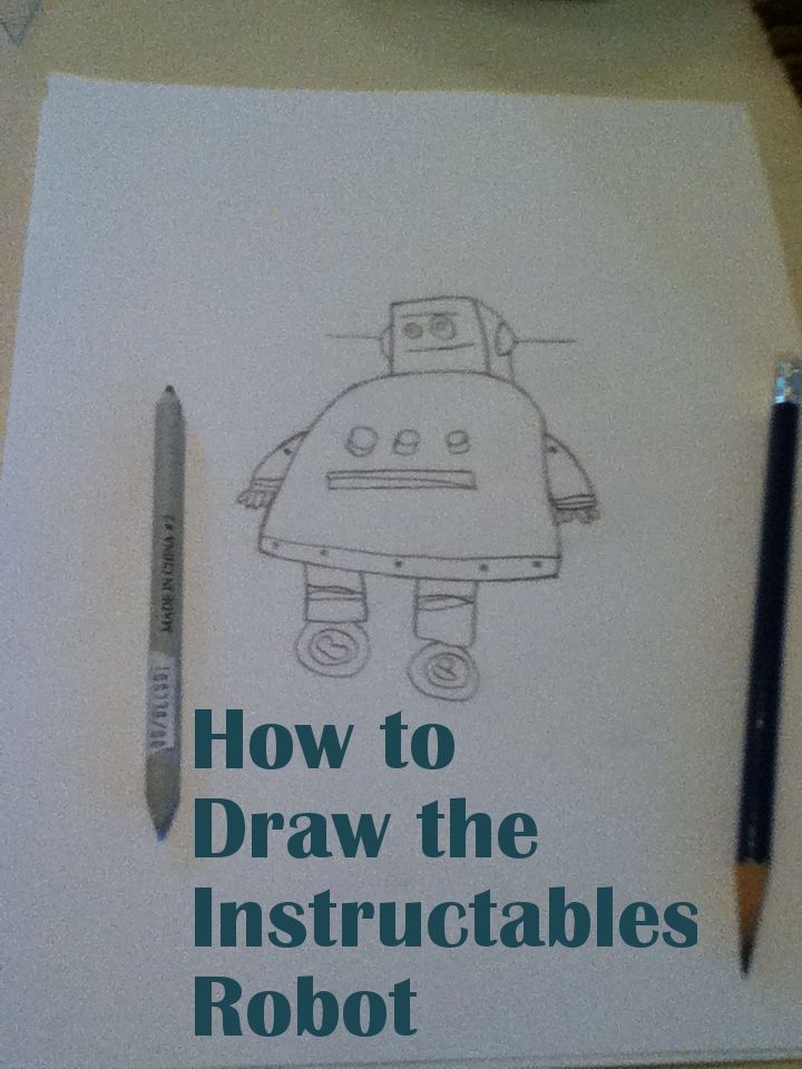 How to draw the Instructables Robot