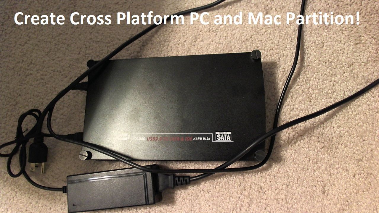 Tutorial: Create Cross Platform PC and Mac Partition