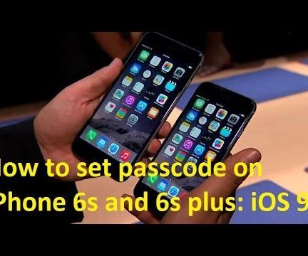 How to Set Passcode on IPhone 6s and 6s Plus: IOS 9 