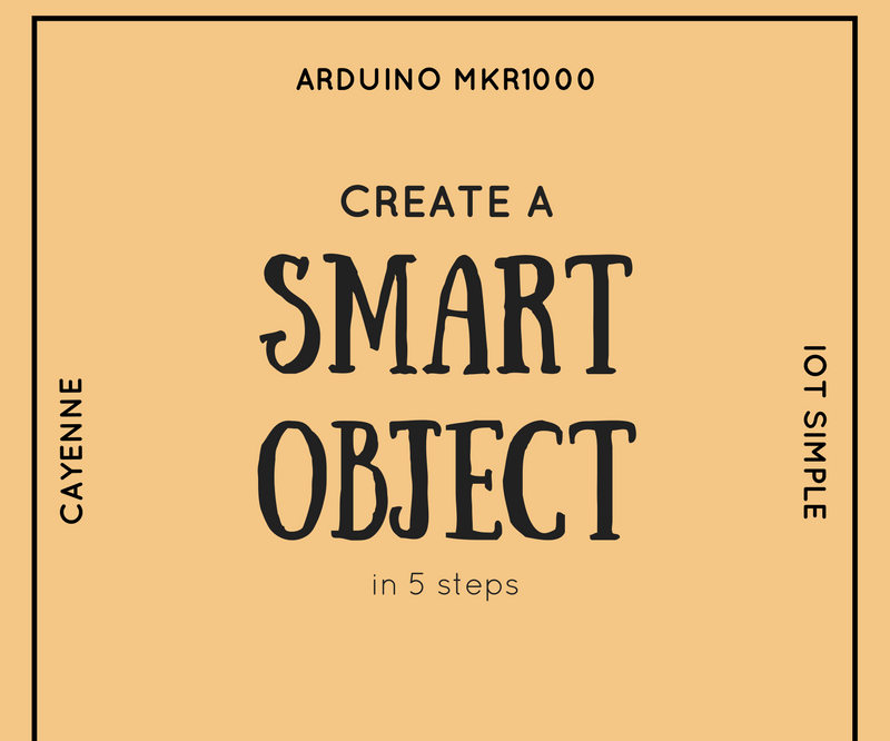 Arduino MKR1000 IoT Simple With Cayenne