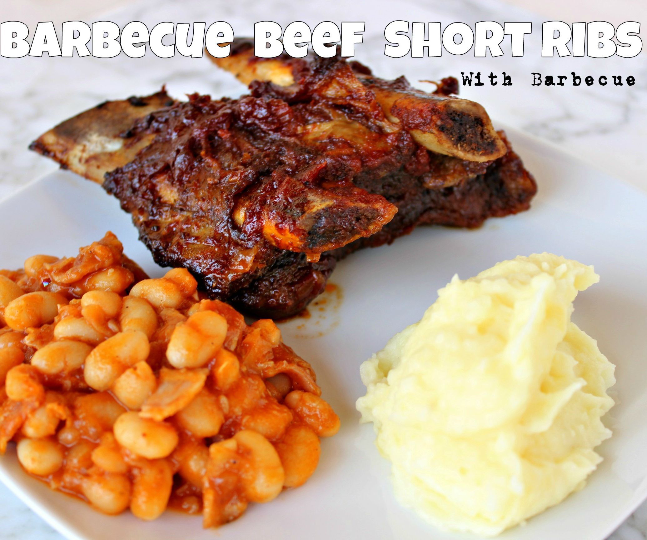 Oven Barbecue Beef Short Ribs