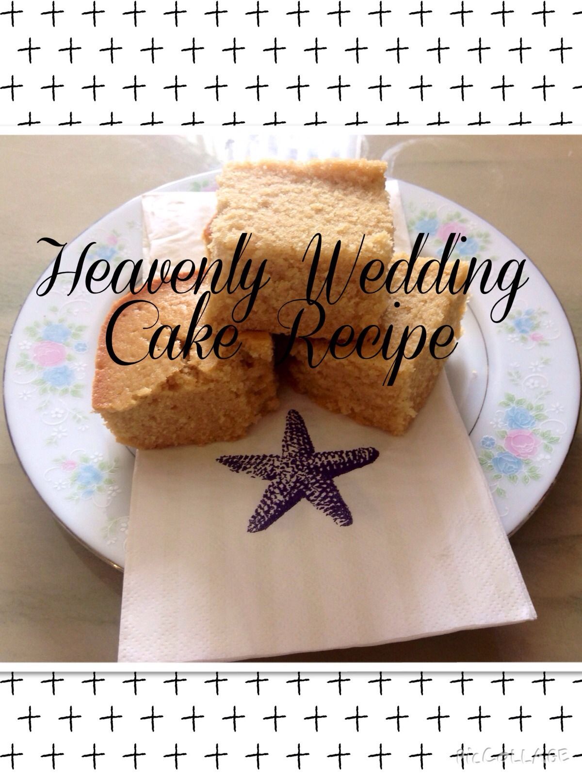 Heavenly Wedding Cake Recipe