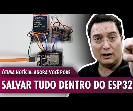 Great News: Files Can Be Saved Inside ESP32!