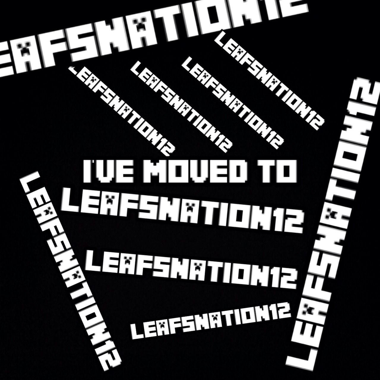 I've Moved to LeafsNation12