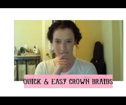 Easy Crown Braids