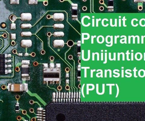 Circuit Collection of the Programmable Unijunction Transistor (PUT) .