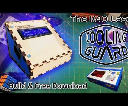 K40 Laser Cooling Guard Tutorial