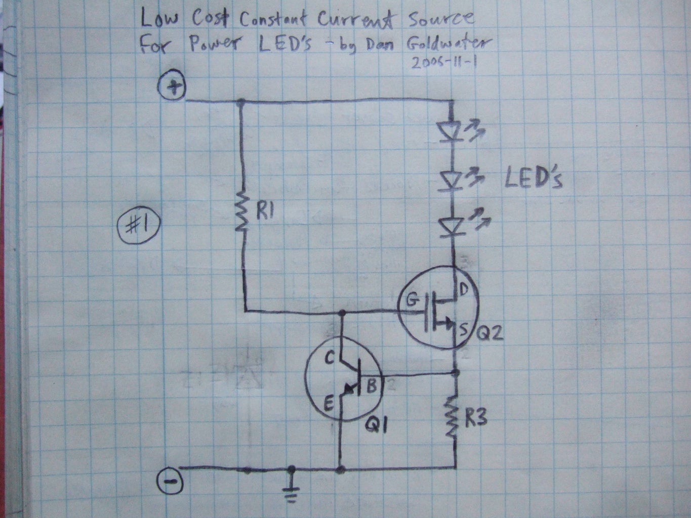 The New Stuff!!  Constant Current Source #1