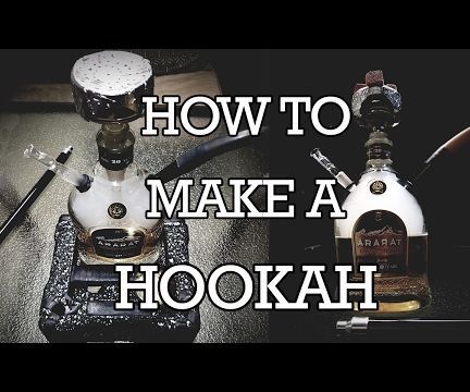 How to Build a Hookah