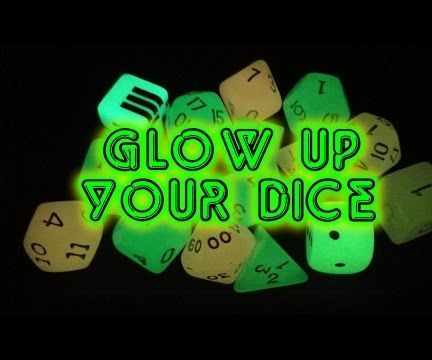 Glow Up Your Dice!
