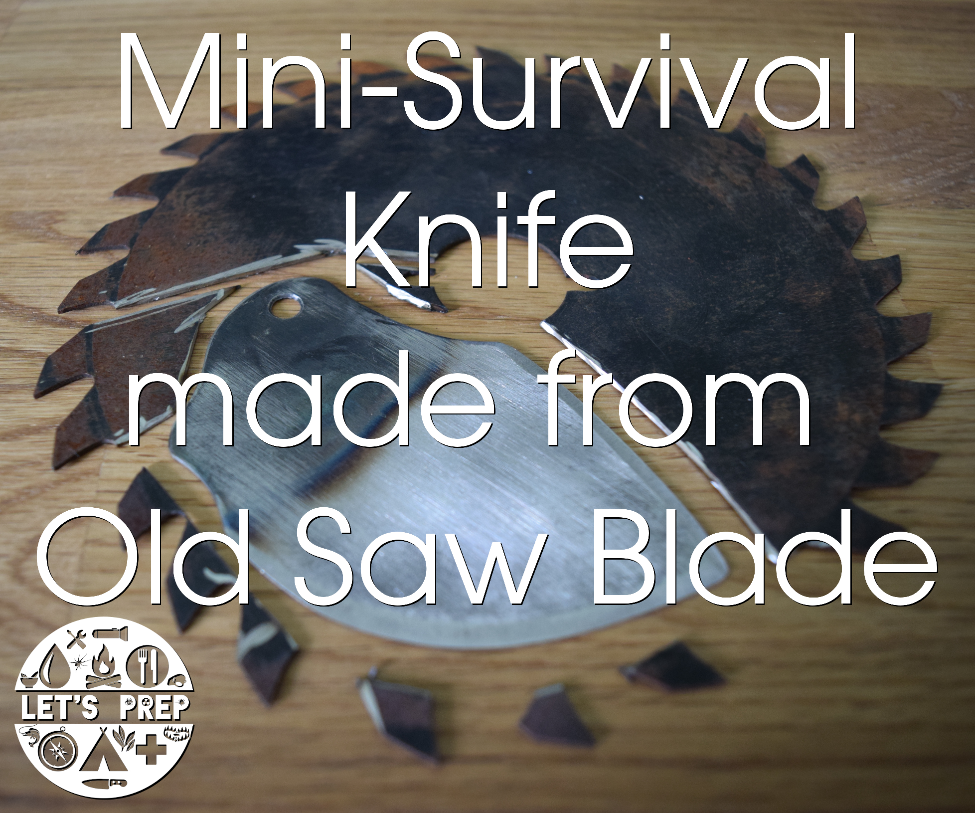 Mini-Survival Knife Made From an Old Saw Blade - Jimmy Diresta Inspired