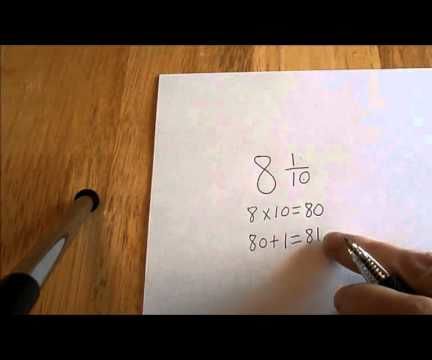 How to Convert Mixed Number to Improper Fractions