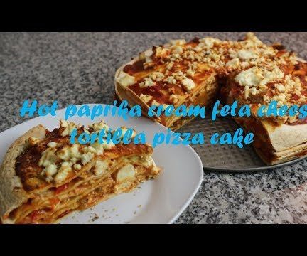 Hot Paprika Cream Feta Cheese Tortilla Pizza Cake Recipe