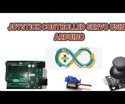 Joystick Controlled Servo Using Arduino(with Programming) 