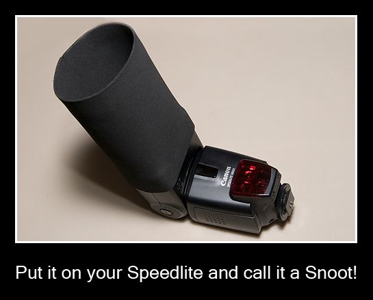Speedlite "Snoot"