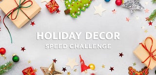 Holiday Decorations Speed Challenge