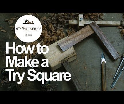 How to Make a Try Square