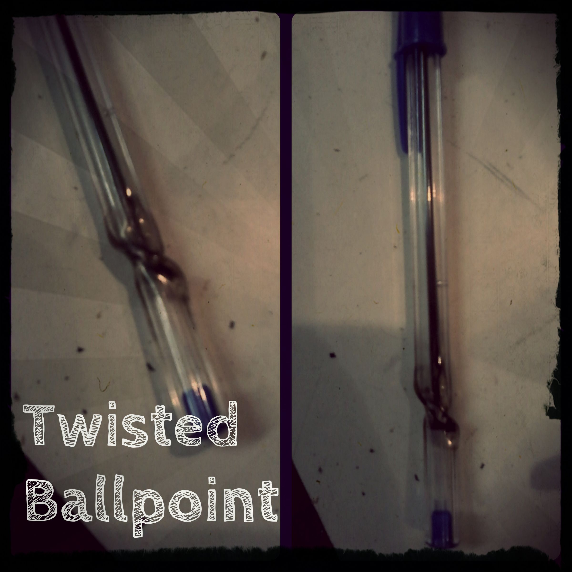 Twisted Ballpoint