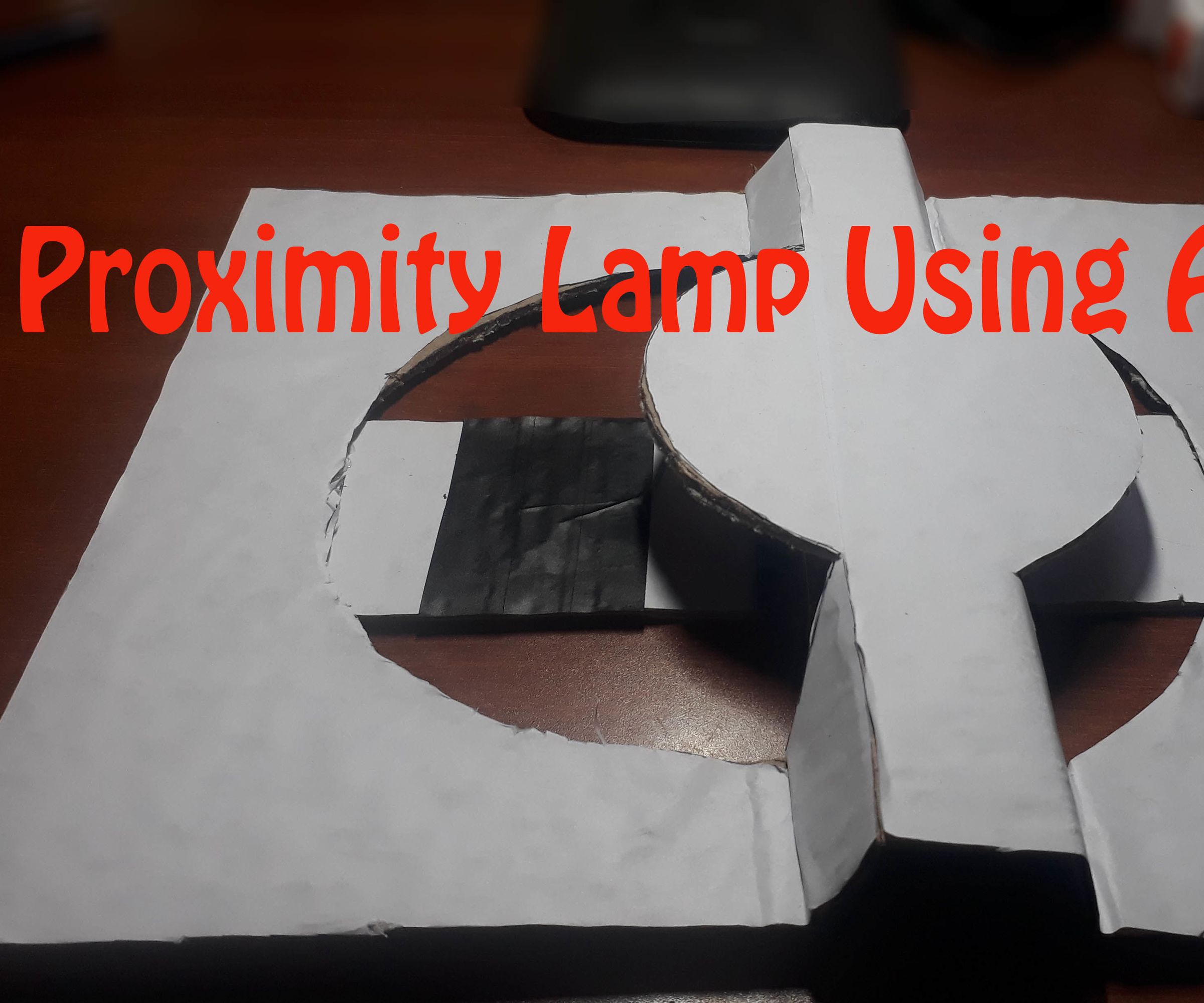 Proximity Lamp Using Arduino
