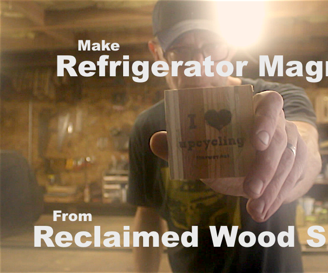 Make Refrigerator Magnets From Reclaimed Wood Scraps