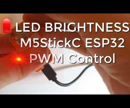 StickC M5Stack Change Brightness of an LED With a Button