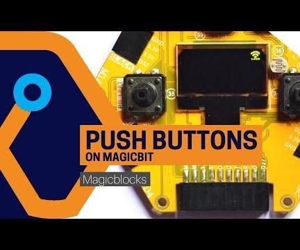 Use Push Buttons on Your Magicbit [Magicblocks]