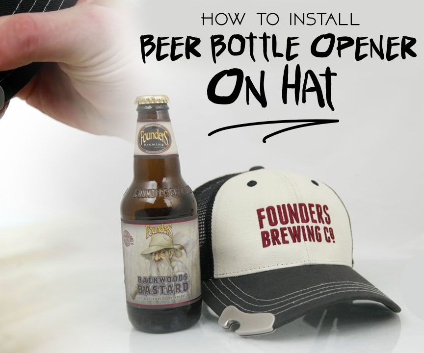 How to Install Bottle Opener on Hat