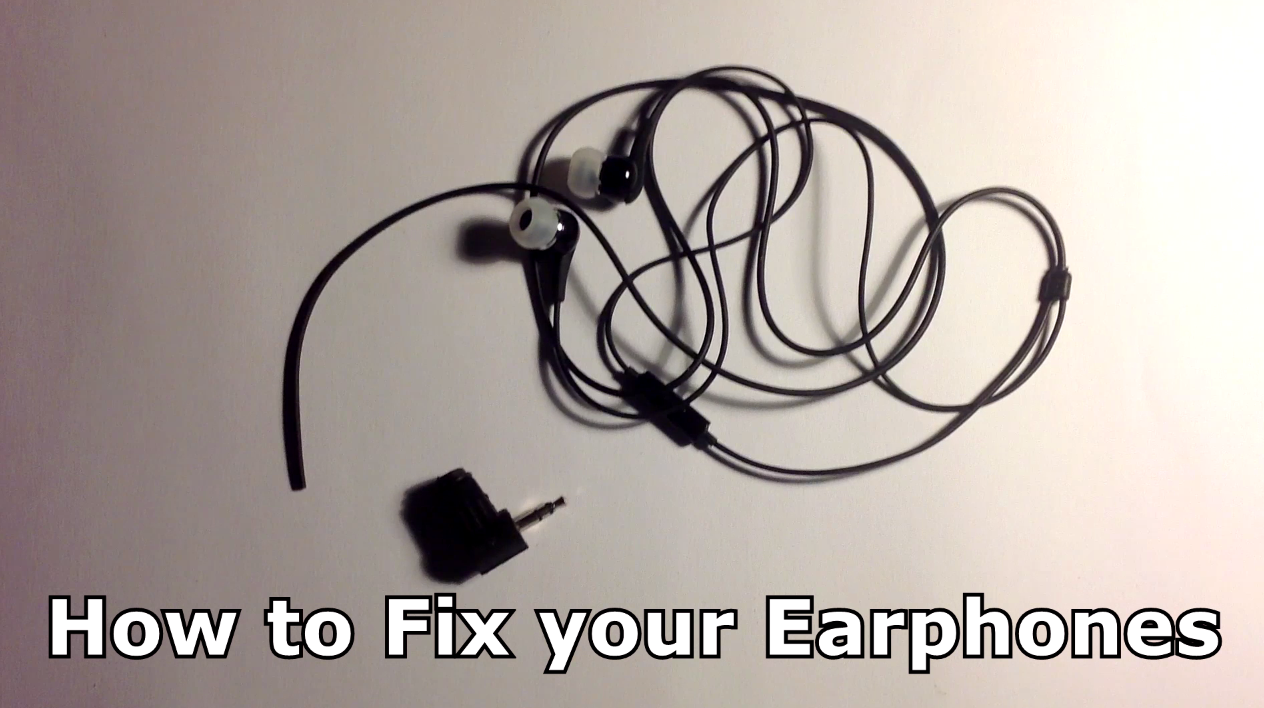How to Fix Your Earphones