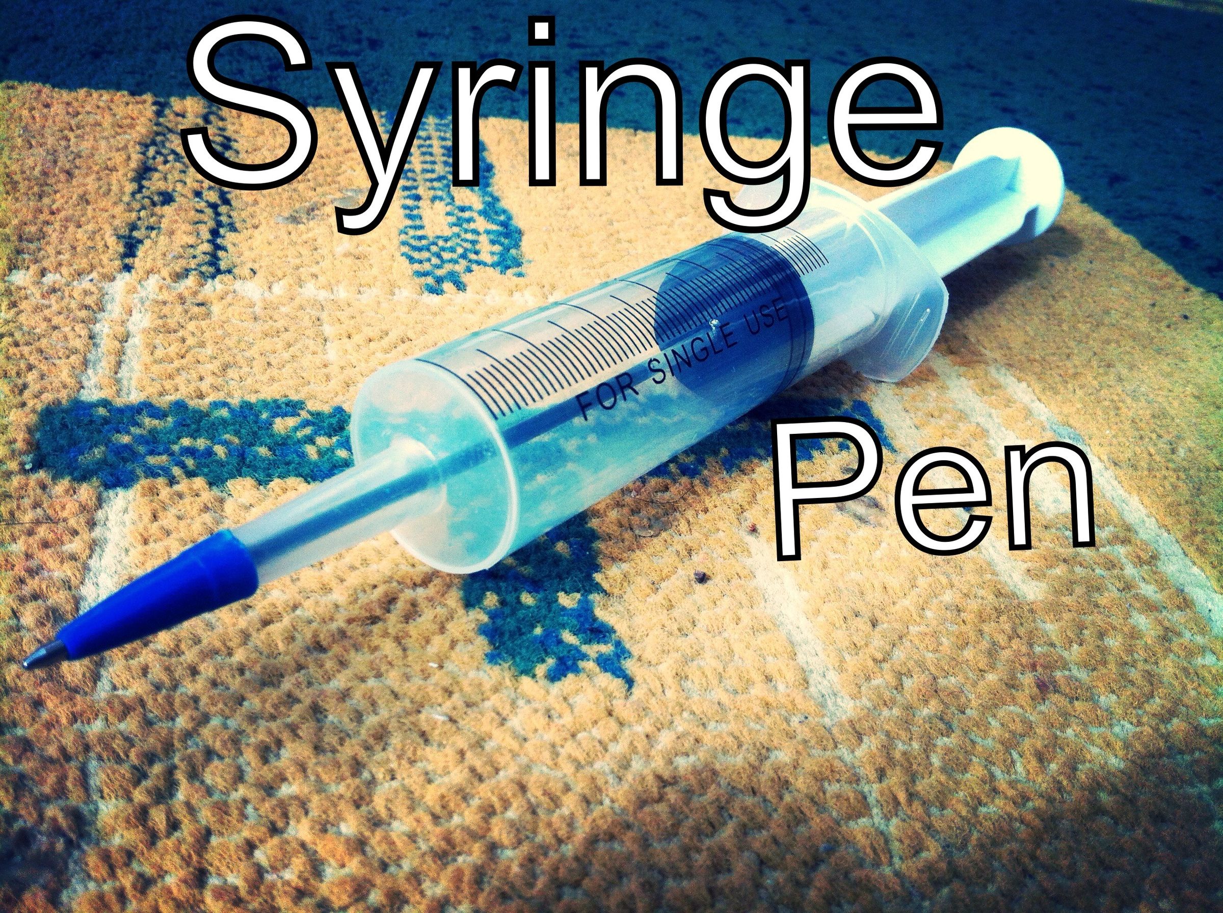 DIY Syringe Pen