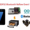 ESP32 Bluetooth Reflow Oven