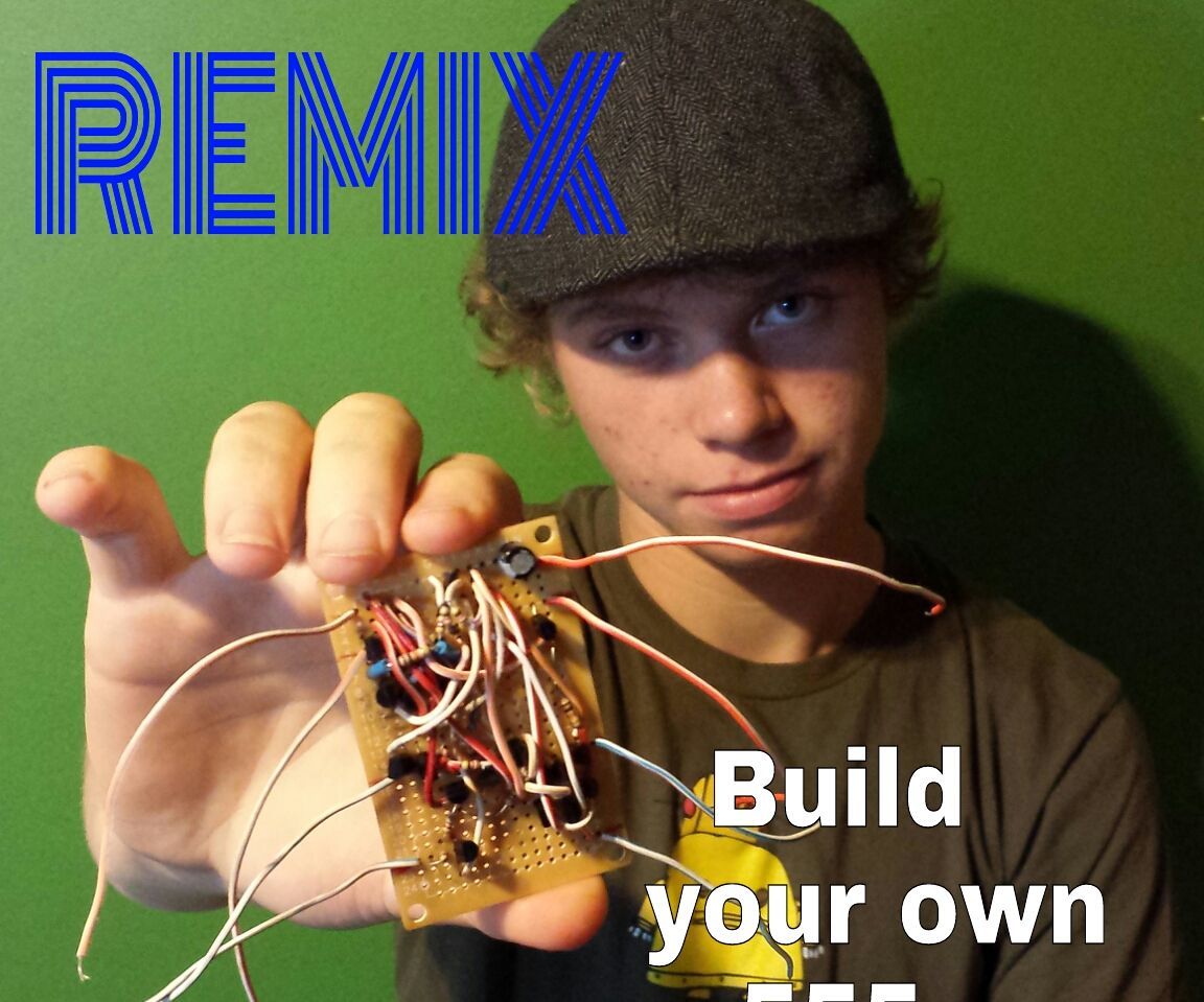 Remix: Build Your Own 555