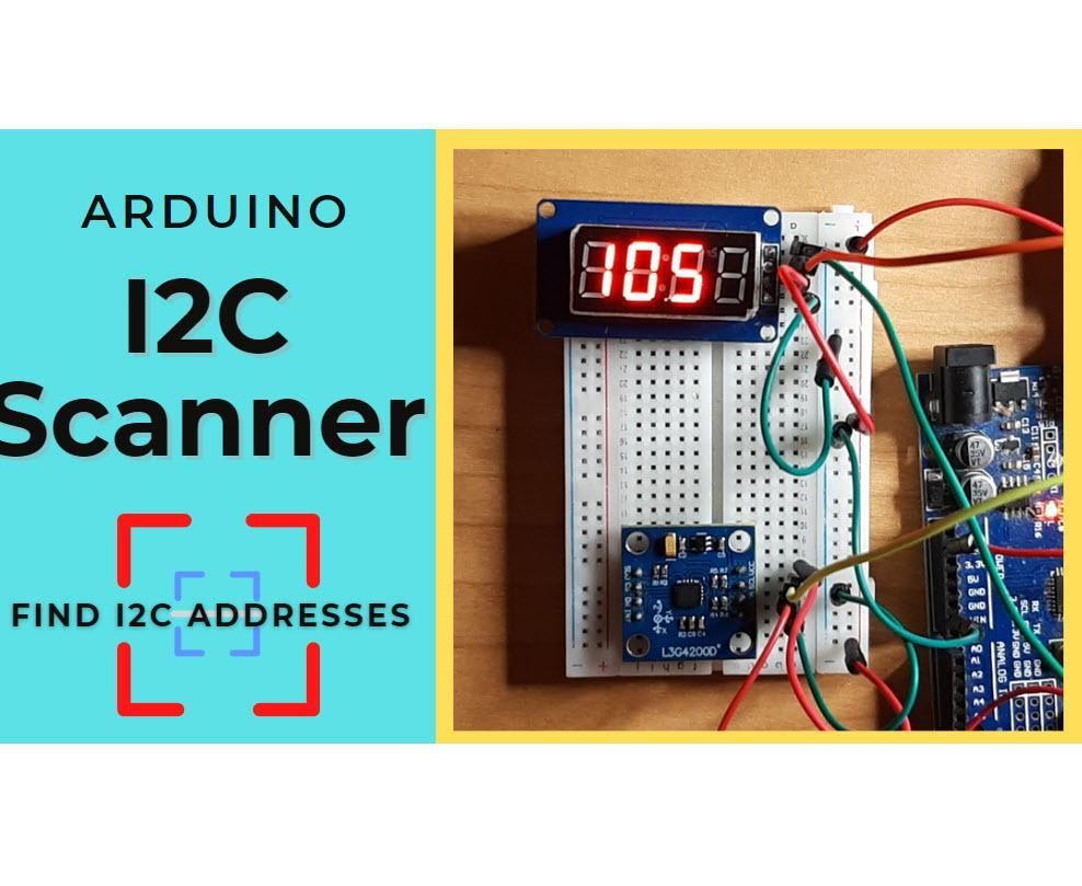 I2C Scanner - How to Find I2C Addresses on Arduino
