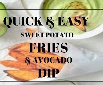 Easy and Healthy Sweet Potato Fries and Avocado Dip
