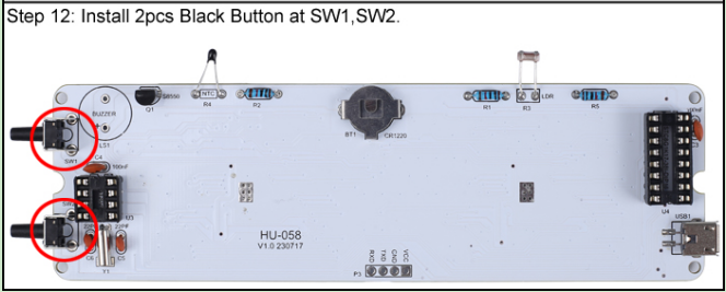 Install 2pcs Black Button at SW1, SW2
