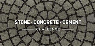 Stone, Concrete, Cement Challenge