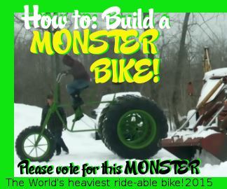 Build a MONSTER BIKE! the World's Heaviest!