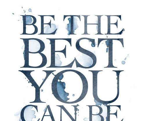 How to Strive to Be the Best