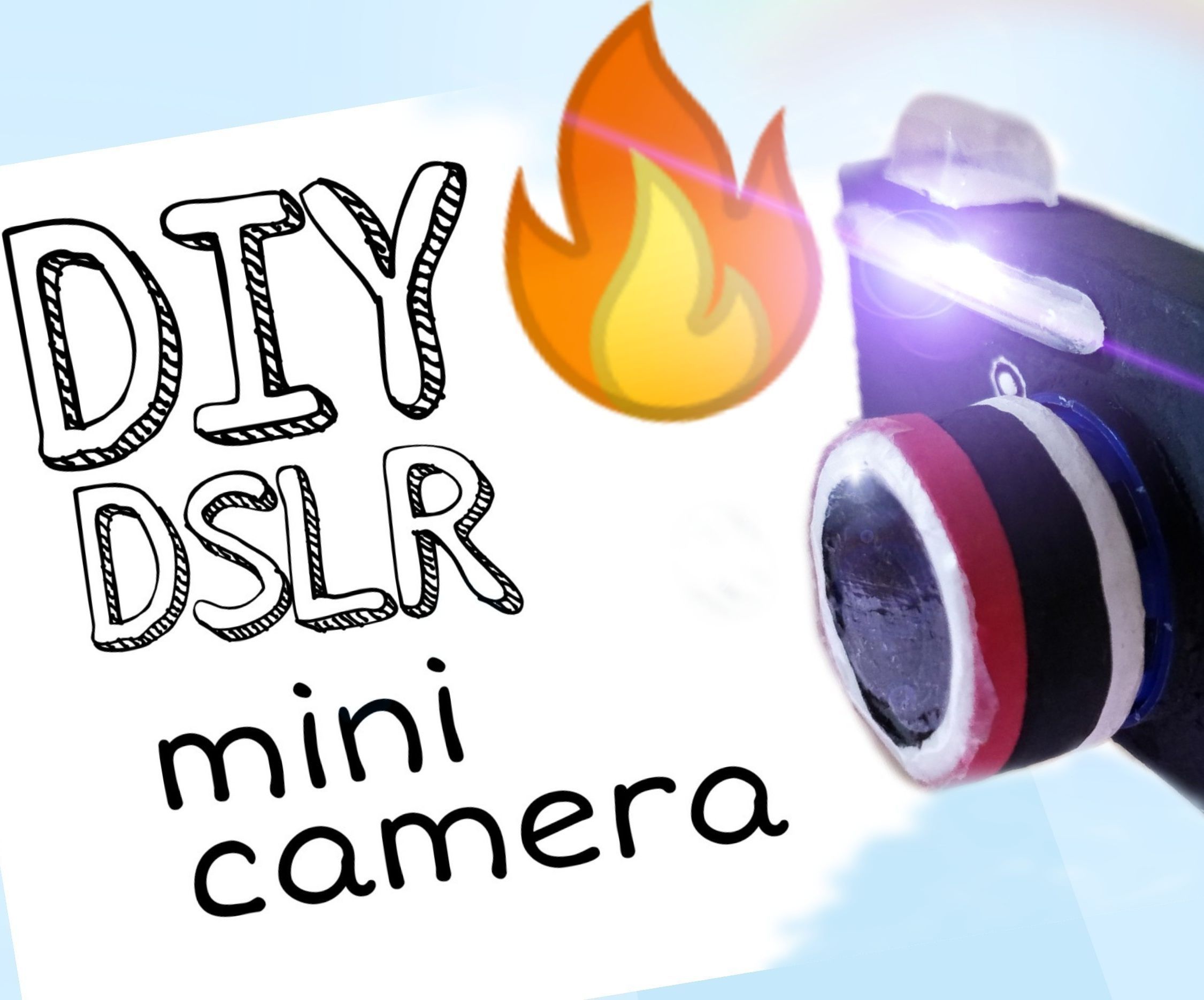 DIY DSLR MINI CAMERA