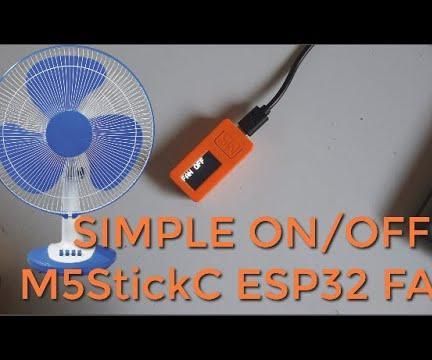 DIY Fan With an ON-OFF Button - M5StickC ESP32
