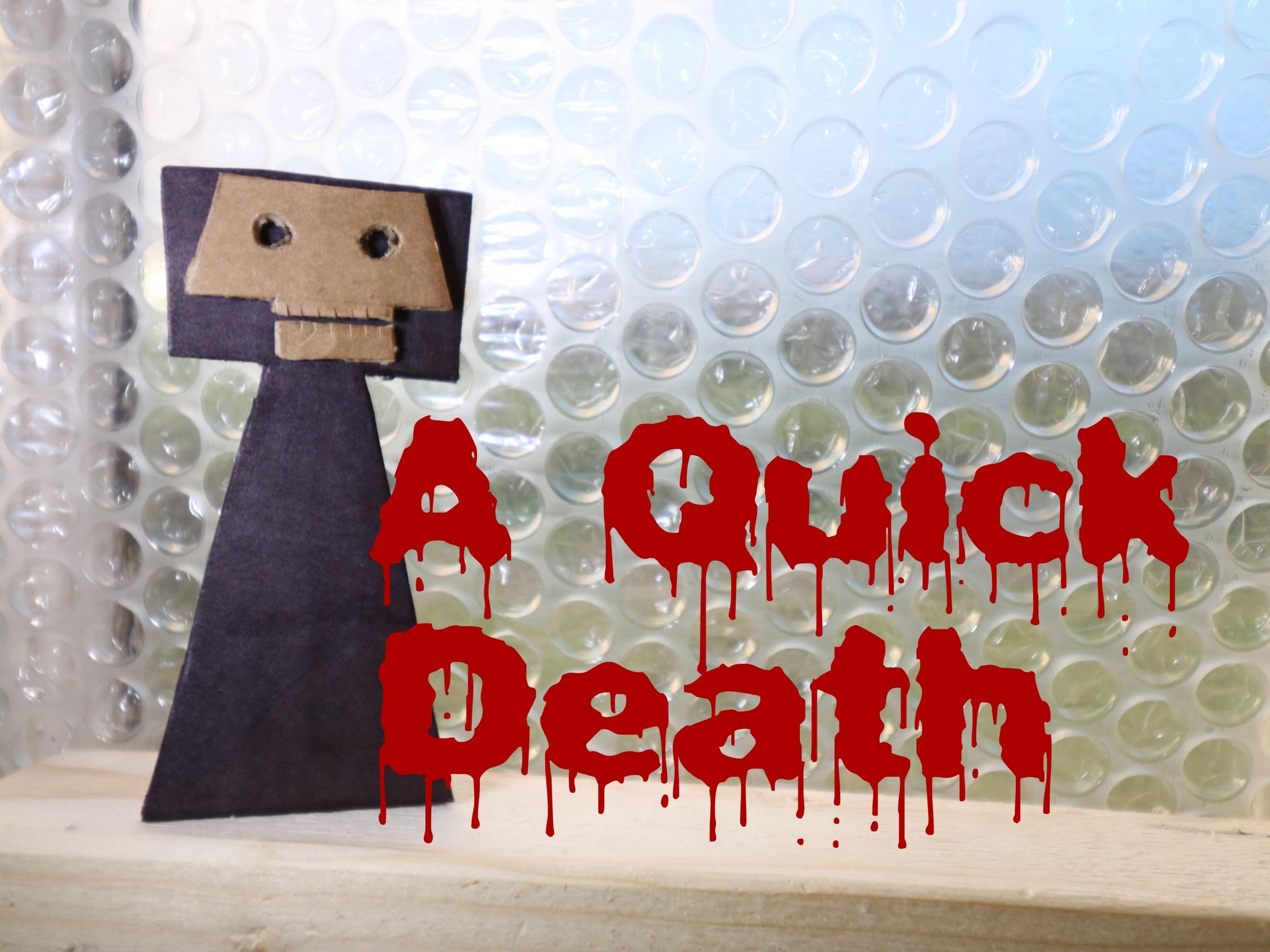 a-quick-death-5-steps-with-pictures-instructables