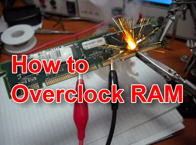 How to Overclock RAM