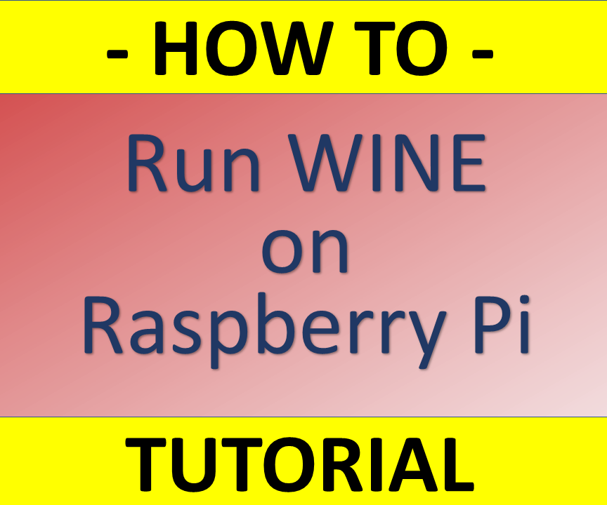 How to Set Up Wine on Raspberry Pi