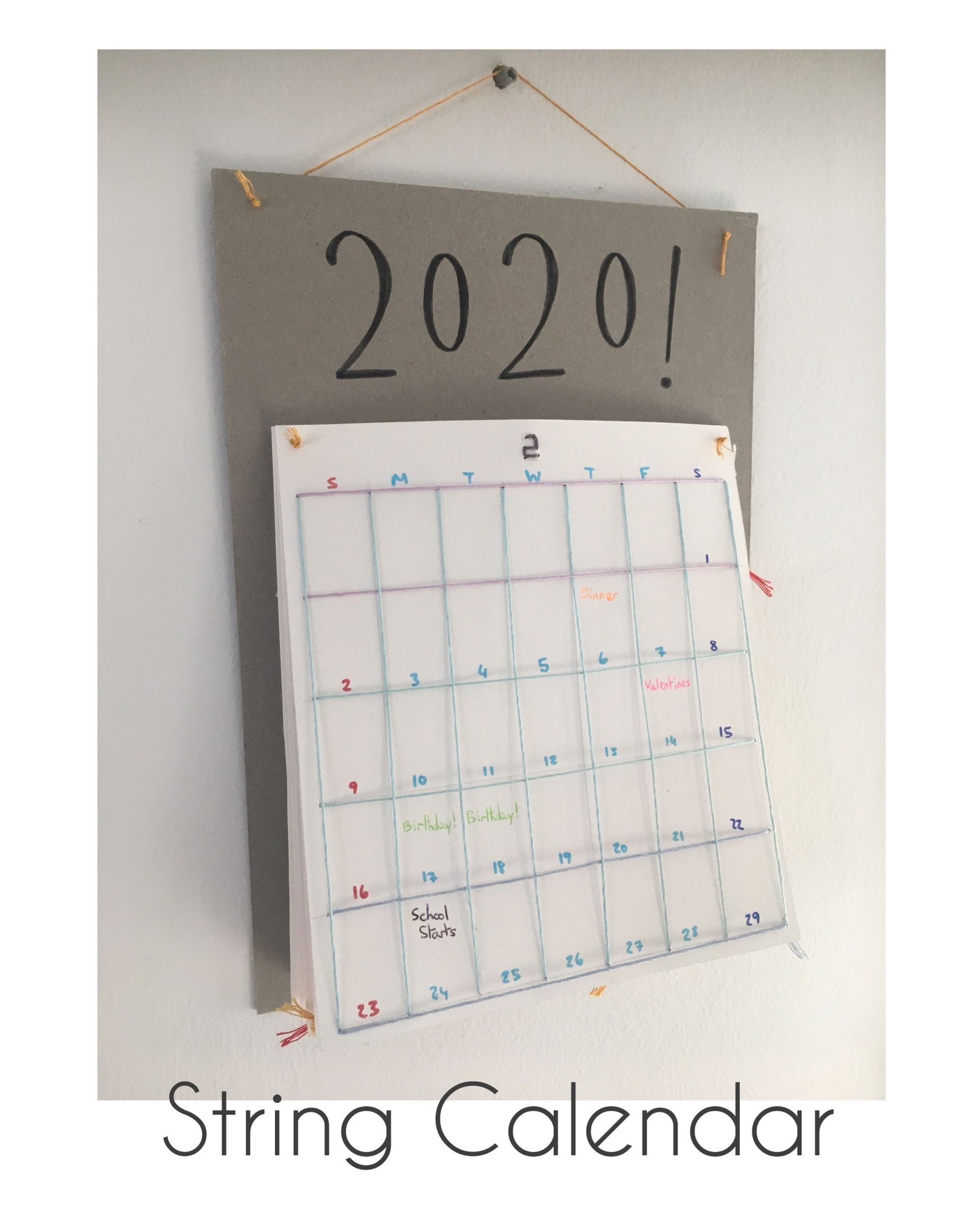 String Calendar 6 Steps Instructables