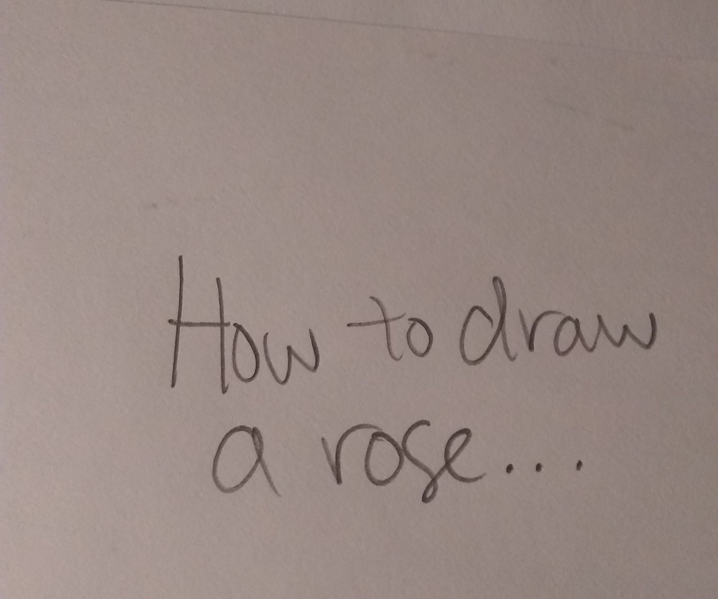 How to Draw a Rose