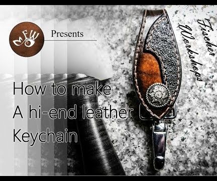 How to Make a Gorgeous Leather Keychain